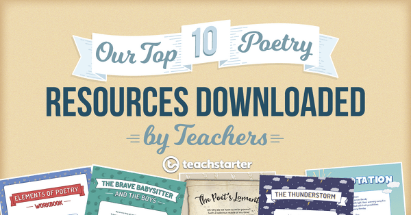 Go to Our Top 10 Poetry Resources Downloaded by Teachers blog