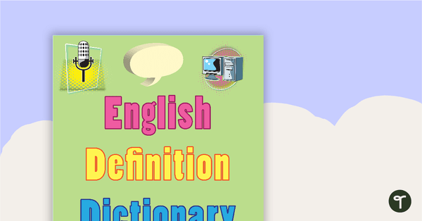 English Definition Dictionary teaching resource
