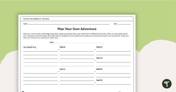 Plan Your Own Adventure - Writing Template teaching resource