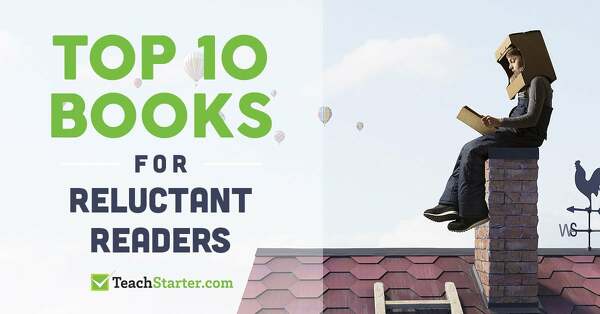Go to Top Ten Books for Reluctant Readers blog