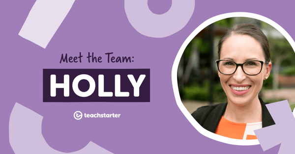 Go to Meet Our Teacher - Holly Mitchell blog