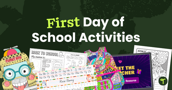 Go to First Day of School | 7 Easy Things to Do Now blog
