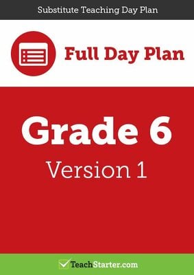 Go to Substitute Teaching Day Plan - Grade 6 (Version 1) lesson plan