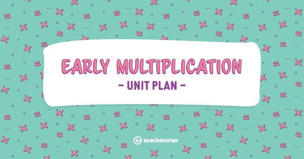 Go to Early Multiplication – Assessment lesson plan