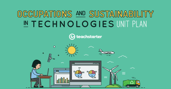 Go to Occupations and Sustainability in Technologies Assessment lesson plan