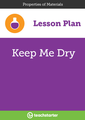 Go to Keep Me Dry lesson plan
