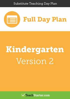 Go to Substitute Teaching Day Plan - Kindergarten (Version 2) lesson plan
