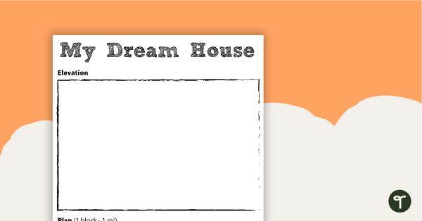 My Dream House Plan teaching resource