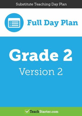 Go to Substitute Teaching Day Plan - Grade 2 (Version 2) lesson plan
