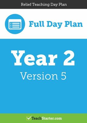 Go to Relief Teaching Day Plan - Year 2 (Version 5) lesson plan