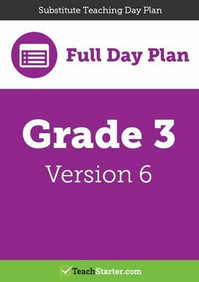 Go to Substitute Teaching Day Plan - Grade 3 (Version 6) lesson plan