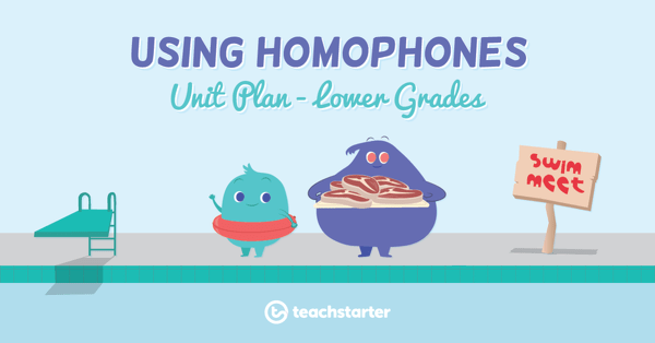 Preview image for Using Homophones Unit Plan - Lower Grades - unit plan