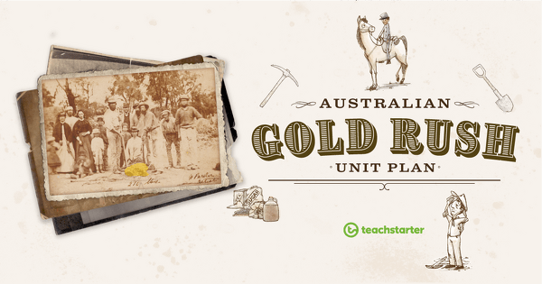 Preview image for Australian Gold Rush Unit Plan - unit plan