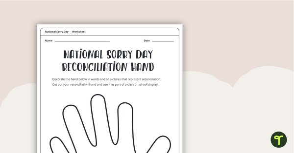 National Sorry Day – Reconciliation Hand teaching resource