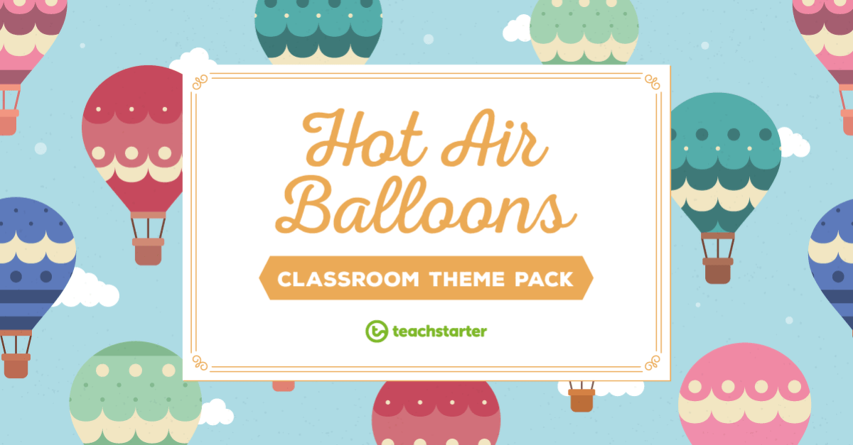 Preview image for Hot Air Balloons Classroom Theme Pack - resource pack