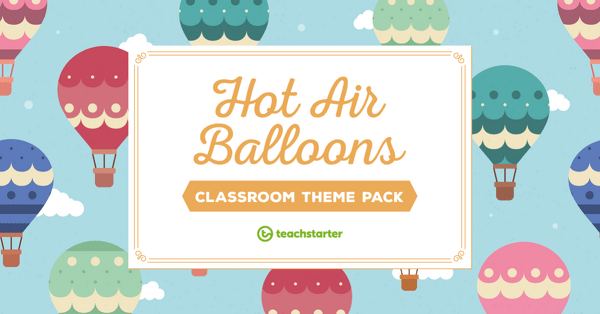 Go to Hot Air Balloons Classroom Theme Pack resource pack