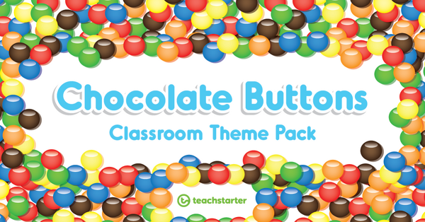 Image of Chocolate Buttons Classroom Theme Pack