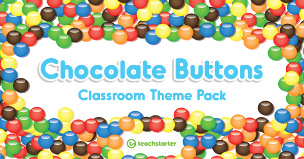 Go to Chocolate Buttons Classroom Theme Pack resource pack