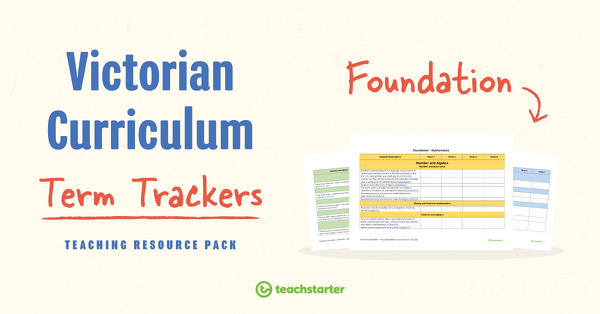 Go to Term Trackers Resource Pack (Victorian Curriculum) - Foundation resource pack