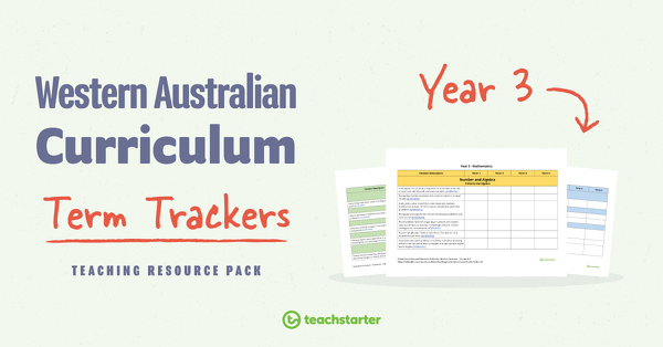 Go to Term Trackers Resource Pack (WA Curriculum) - Year 3 resource pack