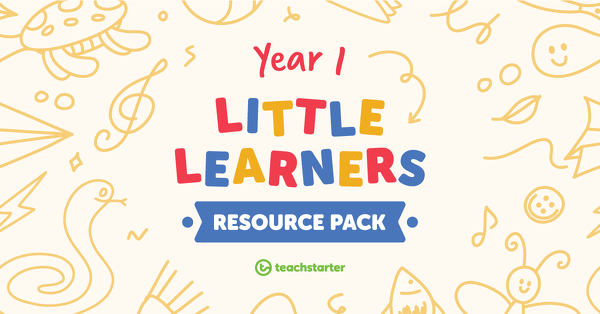 Go to Little Learners Month Resource Pack - Year 1 resource pack