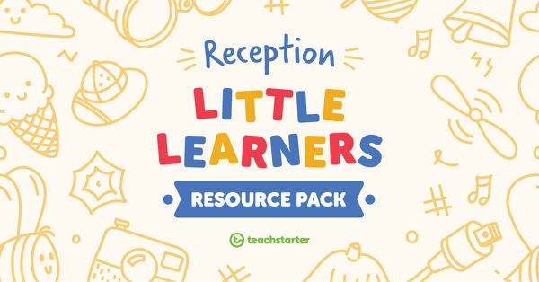 Go to Little Learners Month Resource Pack - Reception resource pack