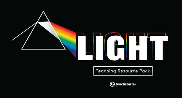 Image of Light Teaching Resource Pack