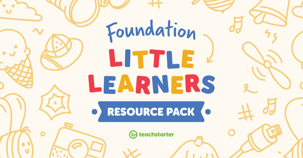 Preview image for Little Learners Month Resource Pack - Foundation - resource pack