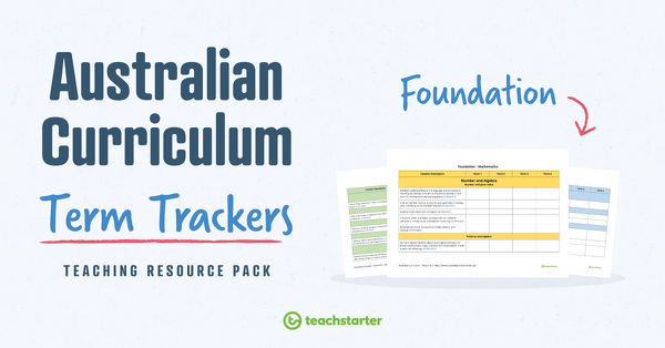 Go to Term Trackers Resource Pack (Australian Curriculum) - Foundation resource pack