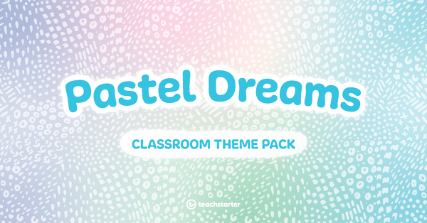 Go to Pastel Dreams Classroom Theme Pack resource pack