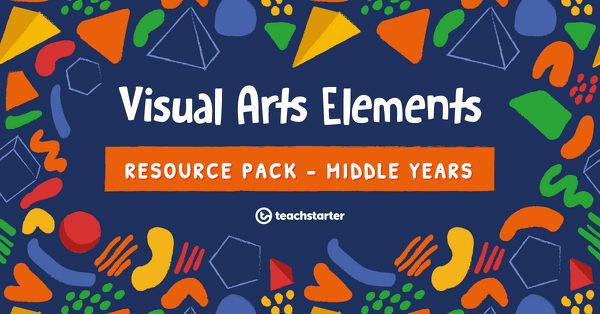 Image of Visual Arts Elements Resource Pack - Middle Years