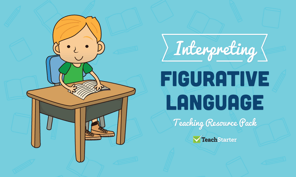 Image of Comprehension Strategy Teaching Resource Pack - Interpreting Figurative Language