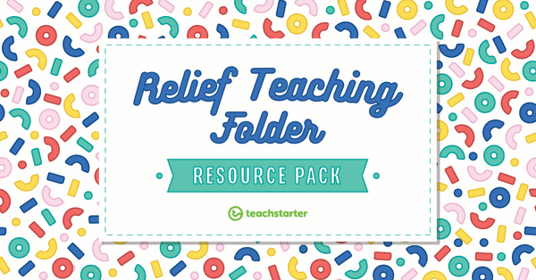 Go to Relief Teaching Folder (For Classroom Teachers) resource pack