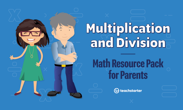 Go to Math Resource Pack for Parents - Multiplication and Division resource pack