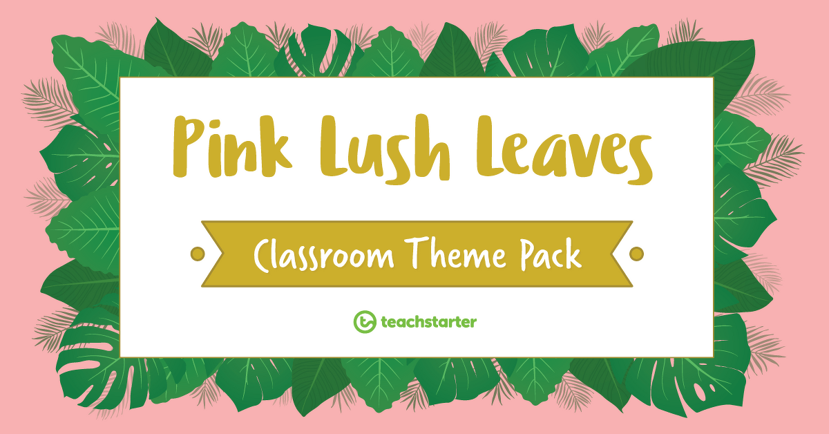 Preview image for Pink Lush Leaves Classroom Theme Pack - resource pack