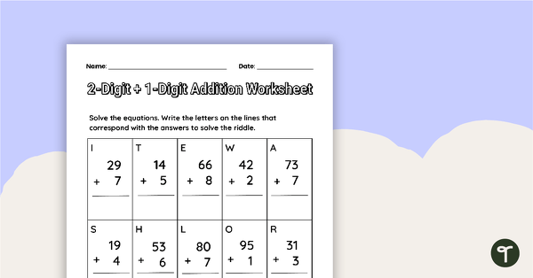 2-Digit + 1-Digit Numbers Addition Worksheet teaching resource
