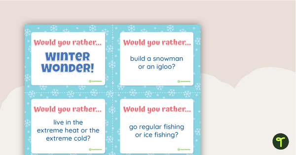 Go to Would You Rather? - Winter Wonder! teaching resource