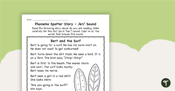 Phoneme Spotter Story – /er/ Sound teaching resource