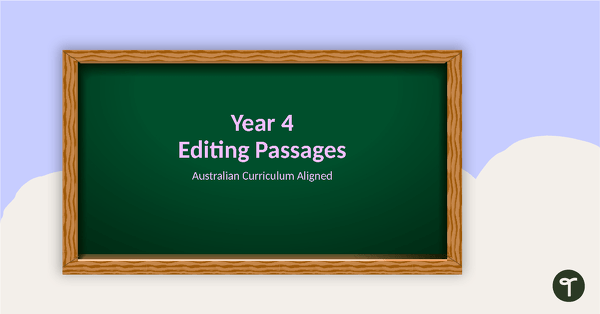 Preview image for Editing Passages PowerPoint - Year 4 - teaching resource