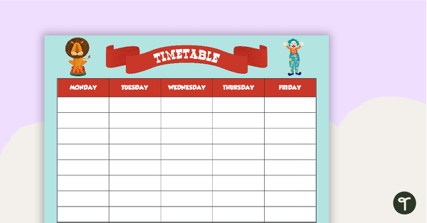 Circus - Weekly Timetable teaching resource