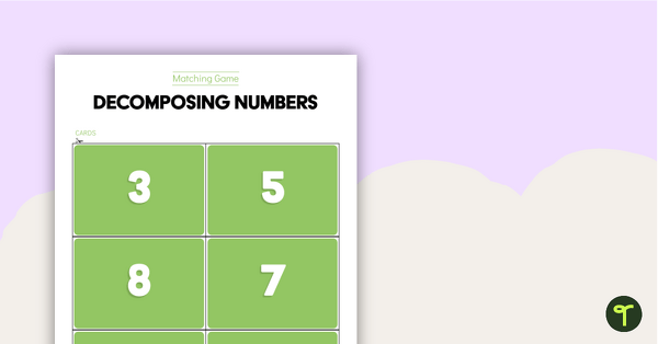 Decomposing Numbers – Matchup Activity teaching resource