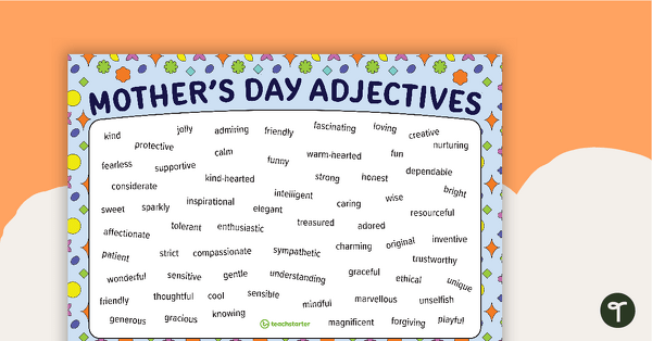 Go to What's the Word? Mother's Day Descriptive Words teaching resource