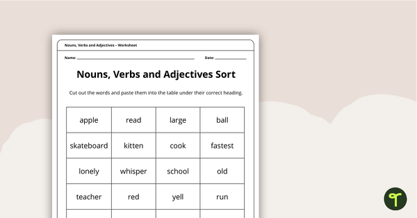 Go to Nouns, Verbs and Adjectives – Sorting Task teaching resource
