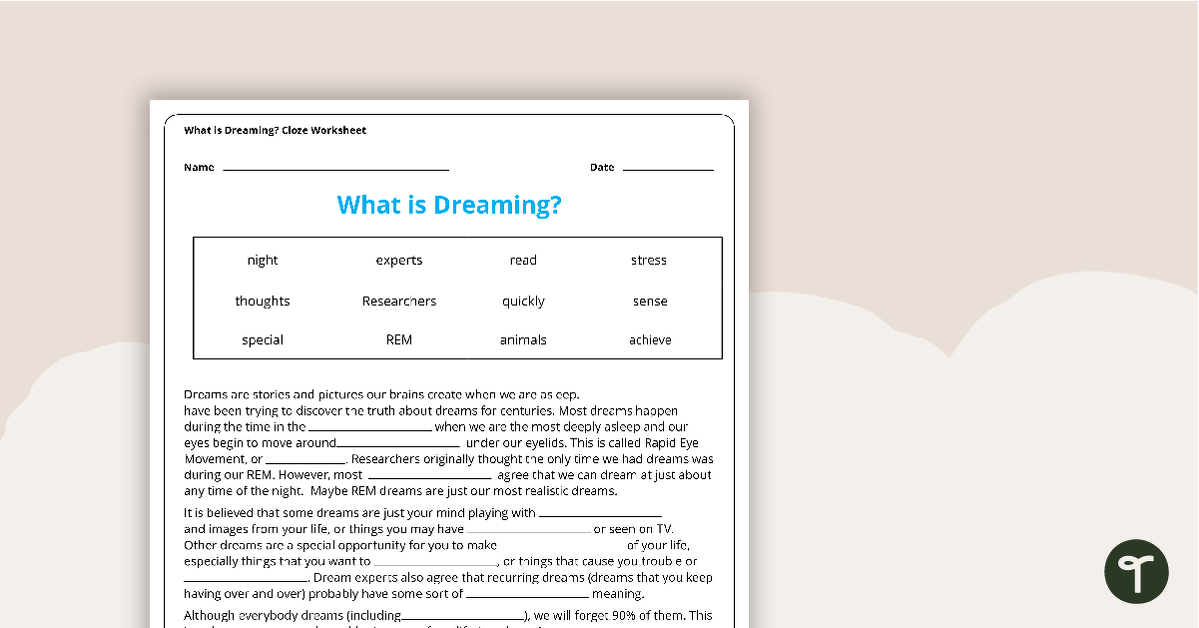 What is Dreaming? Cloze Worksheet teaching resource