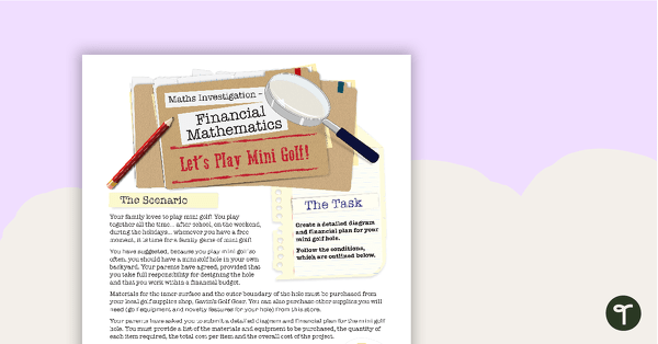 Financial Mathematics Maths Investigation - Let's Play Mini Golf! teaching resource