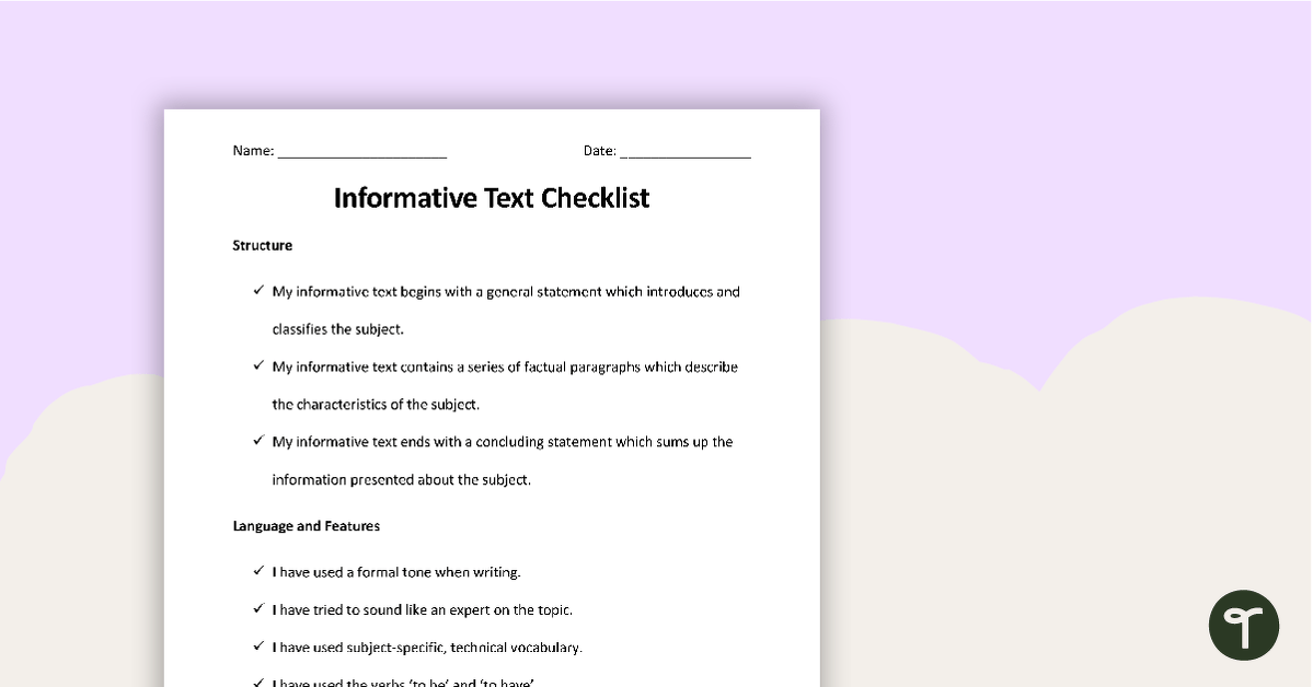 Informative Text Checklist - Structure, Language and Features teaching resource