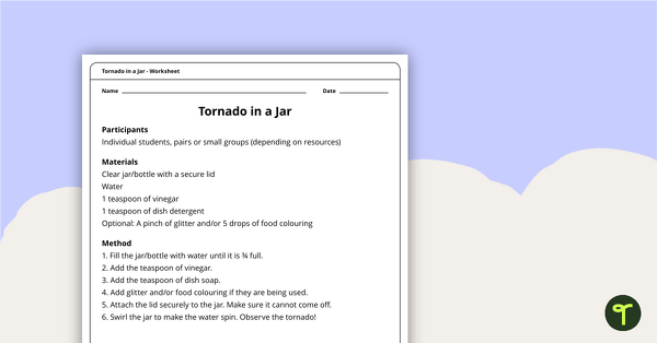 Tornado in a Jar Worksheet teaching resource