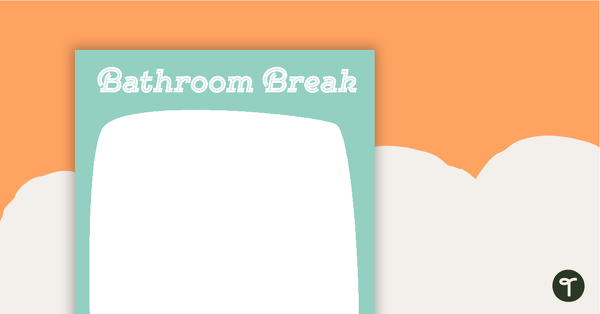 Go to Owls - Bathroom Break Poster teaching resource