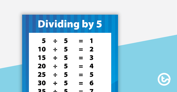 Division Facts Poster - Dividing by 5 teaching resource