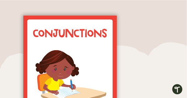 Go to Sentence Conjunctions Posters – Lower Elementary teaching resource